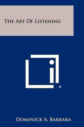 The Art Of Listening