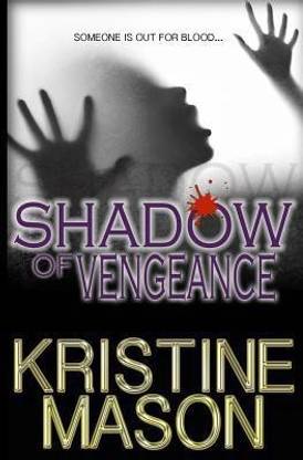 Shadow of Vengeance (Book 3 CORE Shadow Trilogy)