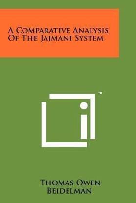 A Comparative Analysis of the Jajmani System