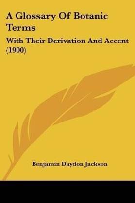 A Glossary Of Botanic Terms