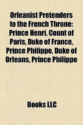 Orleanist Pretenders to the French Throne