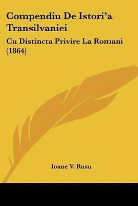 Compendiu De Istori'a Transilvaniei