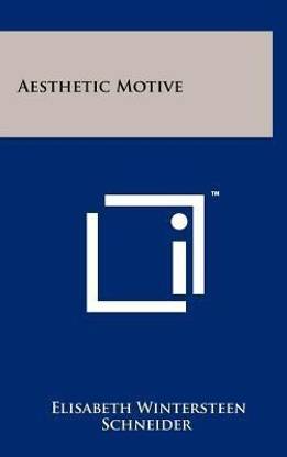 Aesthetic Motive