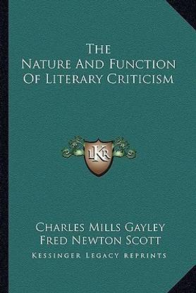 The Nature and Function of Literary Criticism