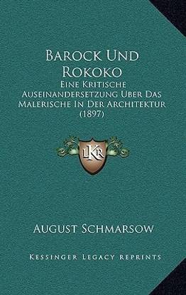 Barock Und Rokoko
