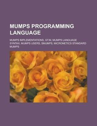 Mumps Programming Language