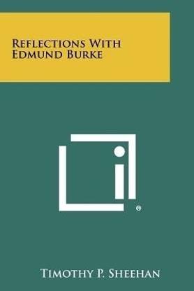 Reflections with Edmund Burke