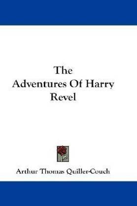 The Adventures Of Harry Revel