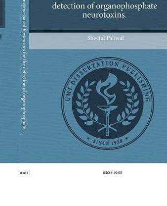 Development of Enzyme-Based Biosensors for the Detection of Organophosphate Neurotoxins