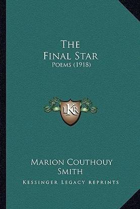 The Final Star the Final Star