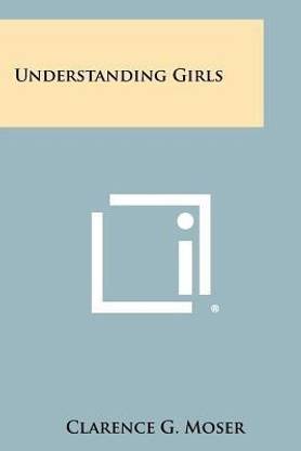 Understanding Girls