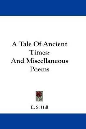 A Tale Of Ancient Times