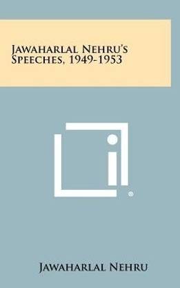 Jawaharlal Nehru's Speeches, 1949-1953