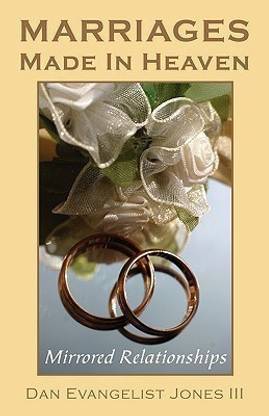 Marriages Made in Heaven