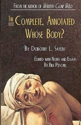 The Complete, Annotated Whose Body?