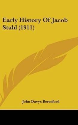 Early History Of Jacob Stahl (1911)