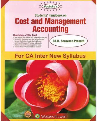 Cost And Management Accounting By Ca G.sekar & Ca B.saravana Prasath (New Syllabus) Ca-Inter, May 2019 Exam