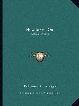How to Get On