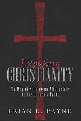 Exposing Christianity