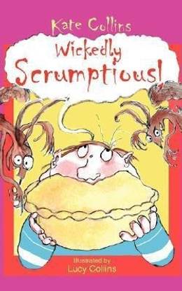 Wickedly Scrumptious!