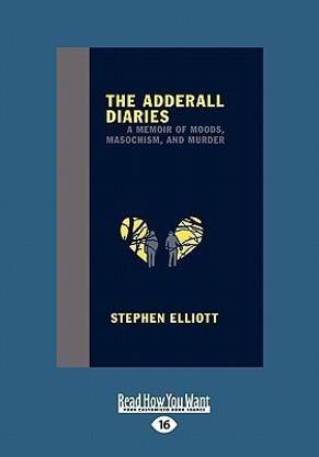 The Adderall Diaries