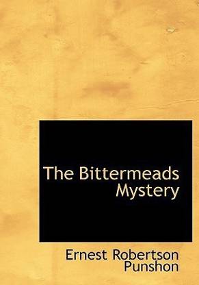 The Bittermeads Mystery
