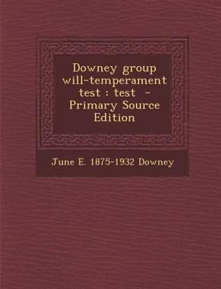 Downey Group Will-Temperament Test