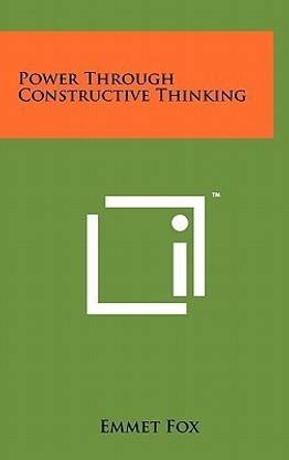 Power Through Constructive Thinking