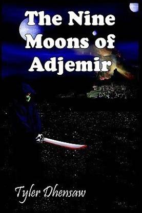 The Nine Moons of Adjemir