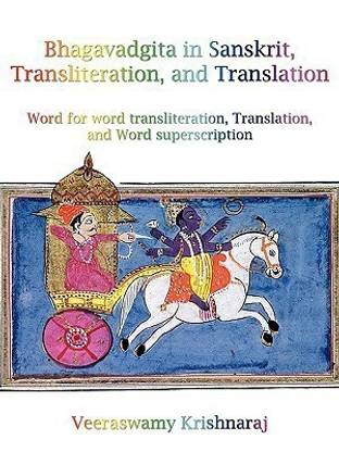 Bhagavadgita in Sanskrit, Transliteration, and Translation