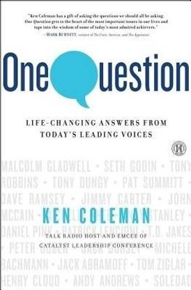 One Question: Life-Changing Answers from Today's Leading Voices