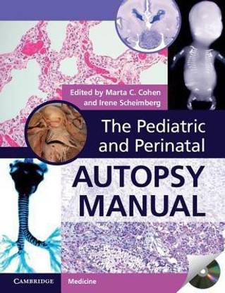 The Pediatric and Perinatal Autopsy Manual with DVD-ROM