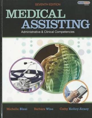Medical Assisting Administrative and Clinical Competencies