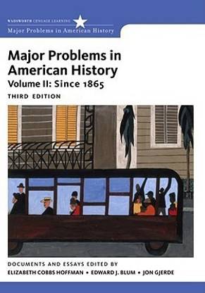 Major Problems in American History, Volume II