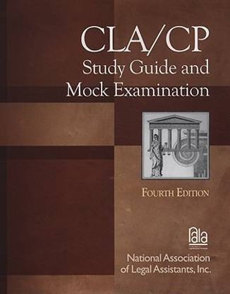 CLA/CP Study Guide and Mock Examination