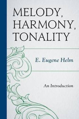 Melody, Harmony, Tonality