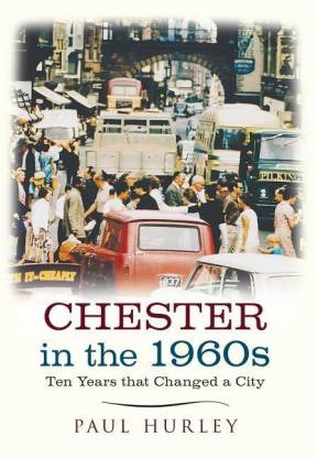 Chester in the 1960s