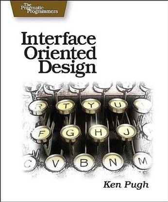 Interface Oriented Design