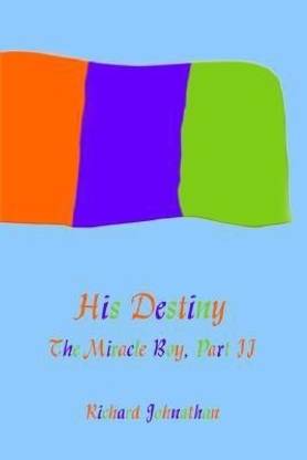 The Miracle Boy, Part II