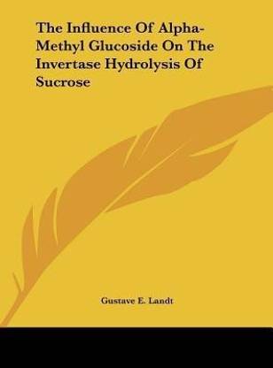 The Influence of Alpha-Methyl Glucoside on the Invertase Hydrolysis of Sucrose