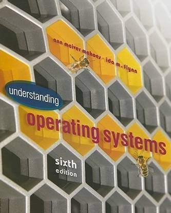 Understanding Operating Systems