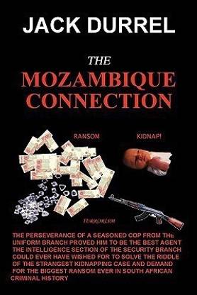 The Mozambique Connection