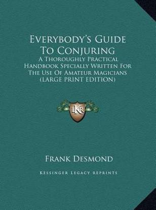 Everybody's Guide to Conjuring