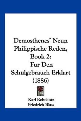 Demosthenes' Neun Philippische Reden, Book 2