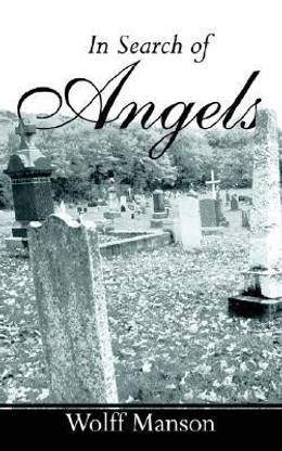 In Search of Angels