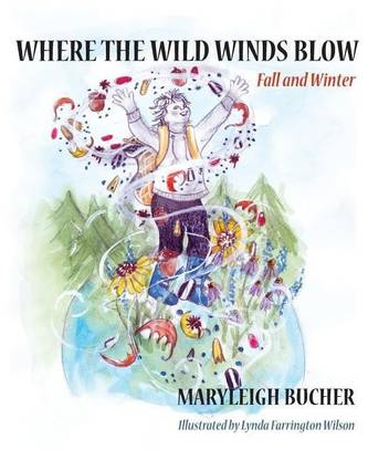 Where the Wild Wind Blows Fall and Winter