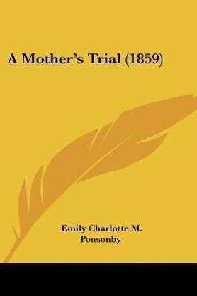 A Mother's Trial (1859)