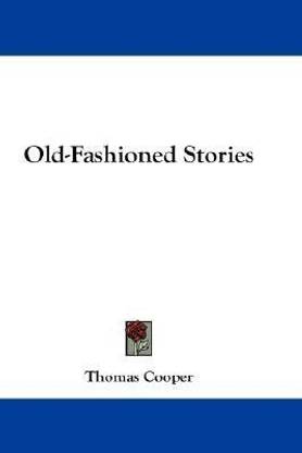 Old-Fashioned Stories
