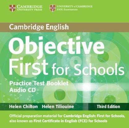 Objective First For Schools Pack without Answers (Student's Book with CD-ROM, Practice Test Booklet with Audio CD)