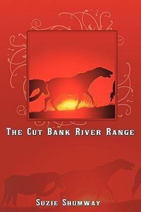 The Cut Bank River Range